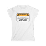 Warning: Not Recommended For Women Who Are Nursing - Women's T-Shirt