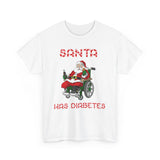 Santa Has Diabetes - Men's T-Shirt