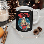 Bring Me The Naughty - Mug