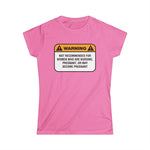 Warning: Not Recommended For Women Who Are Nursing - Women's T-Shirt