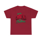 I Put The Christ Ma! In Christmas -  Men's T-Shirt