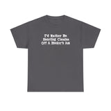 I'd Rather Be Snorting Cocaine Off A Hooker's Ass - Men's T-Shirt