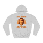 Native Americans - Should Have Fought Harder You Pussies - Hoodie