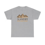 Slavery Gets Shit Done - Men's T-Shirt