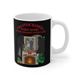 The Stockings Were Hung By The Chimney With Care - Mug