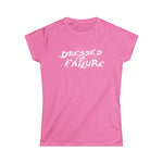 Dressed For Failure - Women's T-Shirt