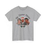 We Three Kinds (Stephen Martin Luther BB) - Men's T-Shirt