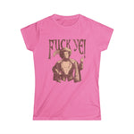 Fuck Ye - Women’s T-Shirt