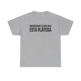 Preguntame Lo Que Dice Esta Playera -  Men's T-Shirt