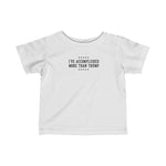 I've Accomplished More Than Trump - Baby T-Shirt