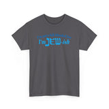 I'm Not A Full Blooded Jew - I'm Jewish - Men's T-Shirt