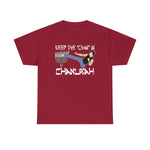 Keep The Chan In Chanukah - Men's T-Shirt