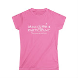 Make A Wish Participant Please Jump Up And Down - Women's T-Shirt