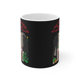 The Stockings Were Hung By The Chimney With Care - Mug