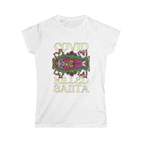 Covid Killed Santa - Women’s T-Shirt