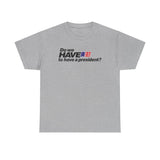 Do We Have To Have A President? -  Men's T-Shirt