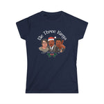 We Three Kinds (Stephen Martin Luther BB) - Women's T-Shirt