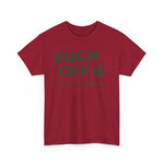 Fuck Off - I Have Glaucoma (With Pot Leaf) - Design-SKU: a