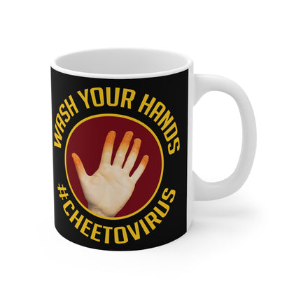 Wash Your Hands #Cheetovirus - Mug