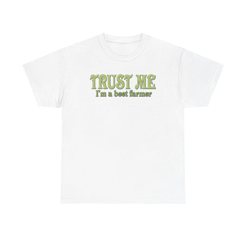 Trust Me- I'm A Beet Farmer - Men's T-Shirt