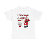 Santa Hates Jewish Kids - Men's T-Shirt