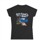 Jesus Gimme Back The Wheel - Women's T-Shirt