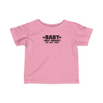 Baby - Not Midget (Do Not Toss) - Baby T-Shirt