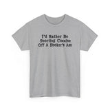 I'd Rather Be Snorting Cocaine Off A Hooker's Ass - Men's T-Shirt