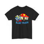 Blue Trash - Men's T-Shirt