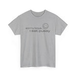 Sorry Boys - I Eat Pussy - Men's T-Shirt