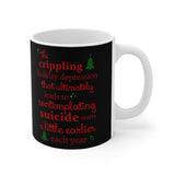 The Crippling Holiday Depression - Mug