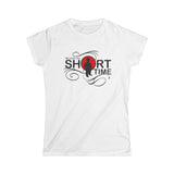 Me Love You Short Time - Women's T-Shirt