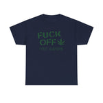 Fuck Off - I Have Glaucoma (With Pot Leaf) - Design-SKU: a