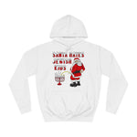 Santa Hates Jewish Kids - Hoodie