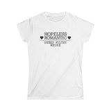 Hopeless Romantic Seeks Filthy Whore - Women's T-Shirt