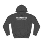 I Remember When Stuff Was Funny - Hoodie