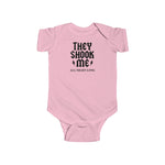 They Shook Me All Night Long - Baby Onesie