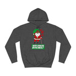 Yo Yo Yo - Merry Kwanzaa Bitches - Hoodie