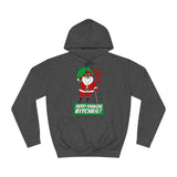 Yo Yo Yo - Merry Kwanzaa Bitches - Hoodie