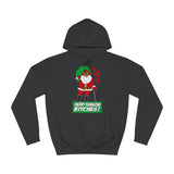 Yo Yo Yo - Merry Kwanzaa Bitches - Hoodie