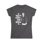 If You're Happy And You Know It... - Women's T-Shirt