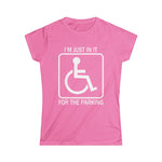 I'm Just In It For Parking - Women's T-Shirt