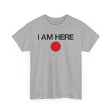 I Am Here - Men's T-Shirt