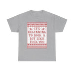 It's Beginning To Look A Lot Like Fuck You - Men's T-Shirt