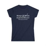 Make A Wish Participant Please Jump Up And Down - Women's T-Shirt