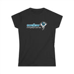 Swallow Or It's Going In Your Eye - Women's T-Shirt