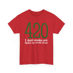 420 - I Don't Smoke Pot - Men's T-Shirt