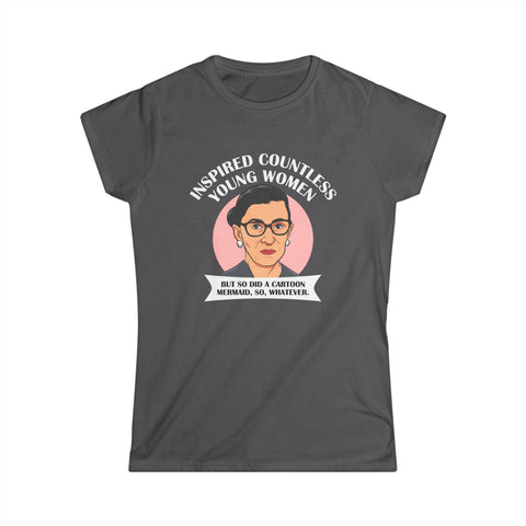 Inspired Countless Young Women (RBG) - Women's T-Shirt