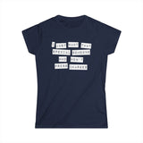 I Just Want That Special Someone Who Won't Press Charges - Women's T-Shirt