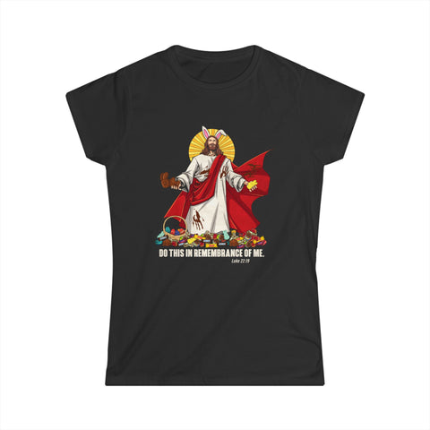 Do This In Remembrance Of Me. - Women's T-Shirt